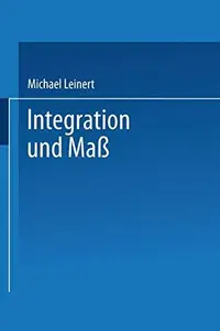 Integration und Maß