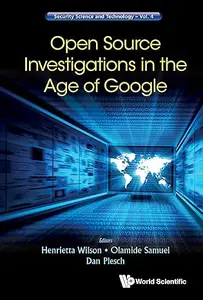 Open Source Investigations in the Age of Google