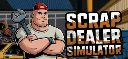 Scrap Dealer Simulator (2025)