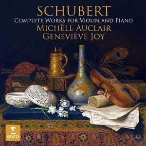 Michèle Auclair - Schubert- Complete Works for Violin and Piano (2024) [Official Digital Download 24/96]