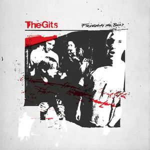 The Gits - Frenching The Bully (2024) [Official Digital Download]