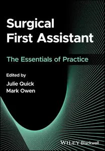 Surgical First Assistant: The Essentials of Practice