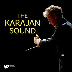 Herbert Von Karajan - The Karajan Sound (2026)