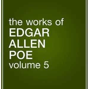 The Works of Edgar Allan Poe