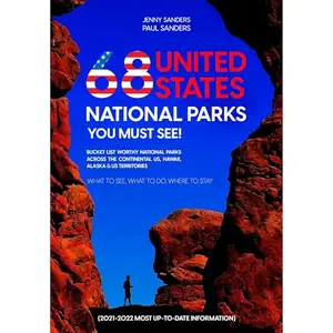 68 United States National Parks You Must See! [Audiobook]