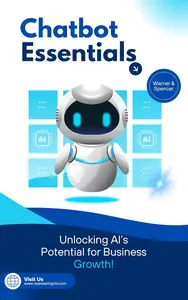 Chatbot Essentials: Unlocking AI’s Potential for Business Growth!