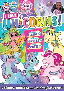 I Love Unicorns - Issue 53 2025
