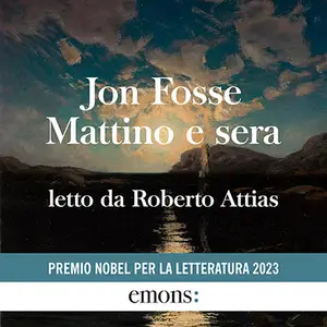 «Mattino e sera» by Jon Fosse