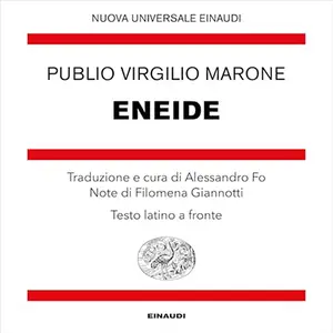 «Eneide? Testo a fronte» by Publio Virgilio Marone