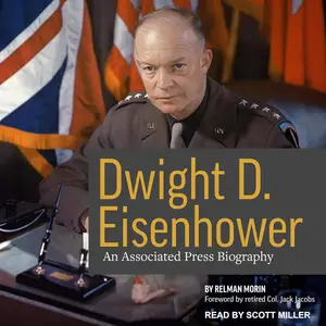 Dwight D. Eisenhower: An Associated Press Biography