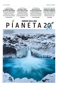 Corriere della Sera Pianeta - 27 Febbraio 2025