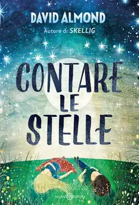Contare le stelle - David Almond