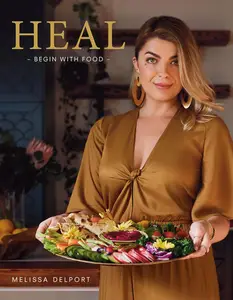 HEAL: Begin with food