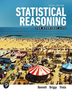 Statistical Reasoning for Everyday Life, 6th Edition