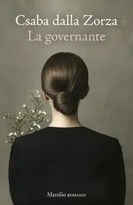 Csaba dalla Zorza - La governante