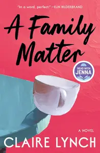 A Family Matter: A Novel