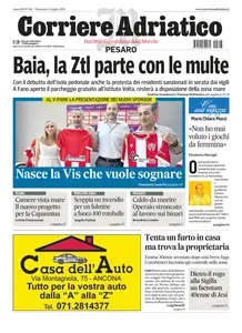 Corriere Adriatico Pesaro - 6 Luglio 2025