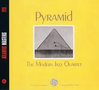 The Modern Jazz Quartet - Pyramid (1960) [Reissue 2003]