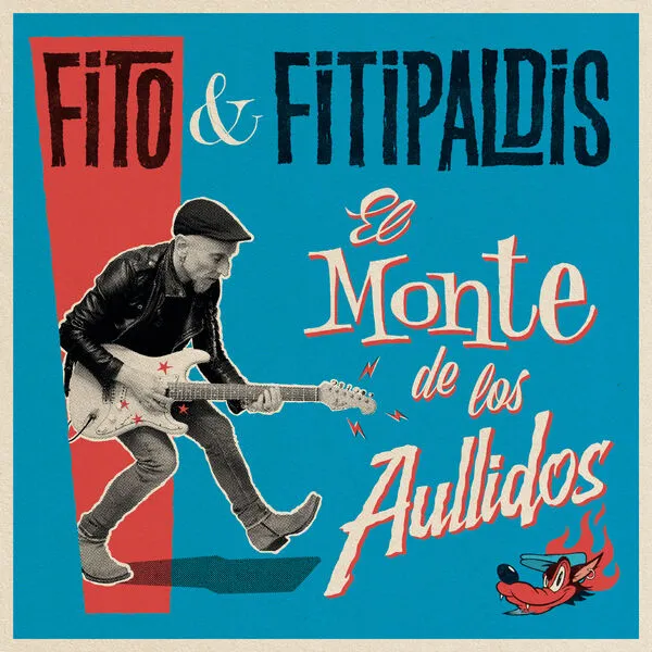 Fito y Fitipaldis - El monte de los aullidos (2025)