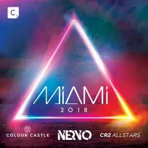 Nervo, Colour Castle, Cr2 Allstars - Miami 2018 (2018)