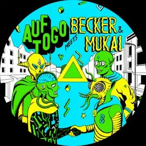 Auf Togo & Becker & Mukai - Auf Togo meets Becker & Mukai (2019)