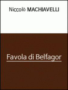 Niccolò Machiavelli - Favola di Belfagor