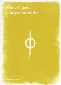 Mario Capello - L'appartamento
