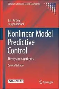 Nonlinear Model Predictive Control: Theory and Algorithms, 2nd edition