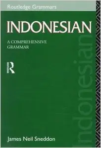 Indonesian: A Comprehensive Grammar (Comprehensive Grammars)