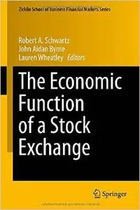 The Economic Function of a Stock Exchange (repost)