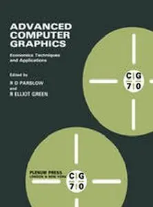 Advanced Computer Graphics. Economics, techniques and applications
