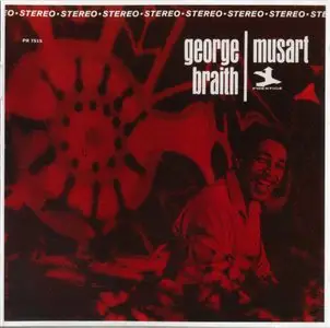 George Braith - Musart (1967) {Prestige--Real Gone Music RGM-0167 rel 2013}