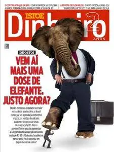 Isto É Dinheiro - Brazil - issue 1026 - 12 Julho 2017