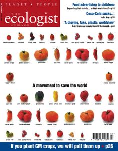 Resurgence & Ecologist - Ecologist, Vol 34 No 3 - Apr 2004