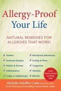 Allergy-Proof Your Life: Natural Remedies for Allergies That Work!