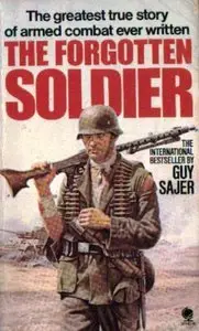 The Forgotten Soldier (Repost)
