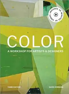 Color: A workshop for artists and designers, 3rd Edition