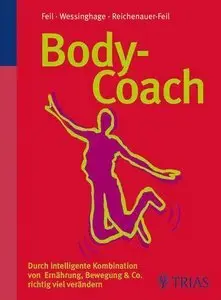 Body-Coach: Durch intelligente Kombination von Ernährung, Bewegung & Co (repost)