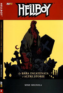 Hellboy - Volume 3 - La Bara Incatenata e Altre Storie