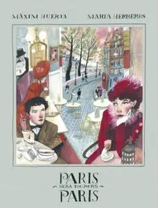 Paris sera toujours Paris (Libro Ilustrado)