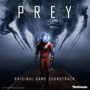 Various Artists - Prey (Original Game Soundtrack) (2017)