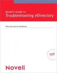 Novell's Guide to Troubleshooting eDirectory