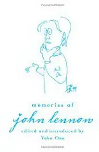 Memories of John Lennon