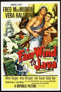 Fair Wind to Java (1953)