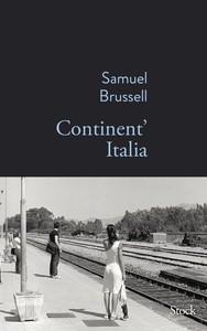 Continent’ Italia - Samuel Brussell