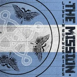 The Mission - Live In Buenos Aires (2023)