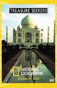 National Geographic - Treasure Seekers : Empires of India (2000)