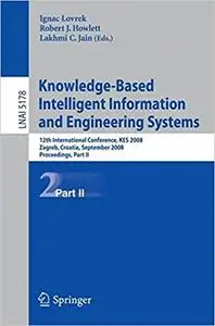 Knowledge-Based Intelligent Information and Engineering Systems, Part II