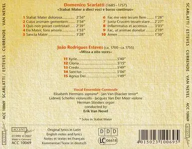 Currende, Erik Van Nevel - Domenico Scarlatti: Stabat Mater; Joao Rodriguez Esteves: Missa A Oito Voces (1990/2007)