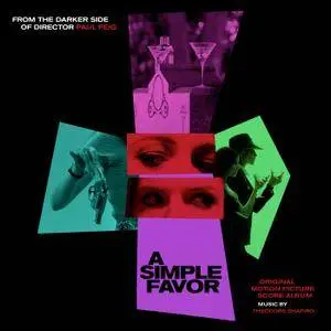 Theodore Shapiro - A Simple Favor (Original Motion Picture Score) (2018)